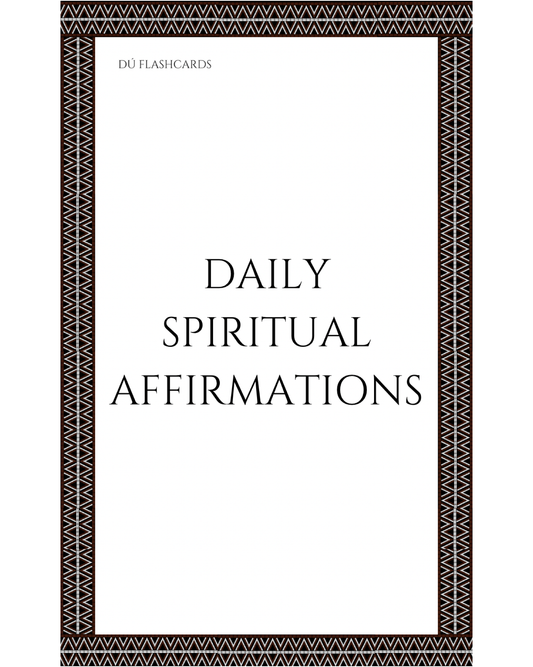 Spiritual Affirmations Flashcards